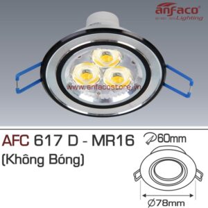 Đèn Anfaco downlight âm trần AFC 617D LED MR16