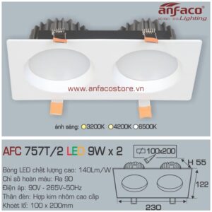 Đèn Anfaco LED downlight âm trần AFC 757/2T 9W