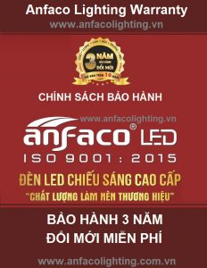 Chính sách bảo hành đèn led Anfaco