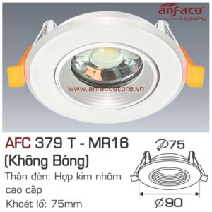 Đèn Anfaco downlight âm trần AFC 379T LED MR16